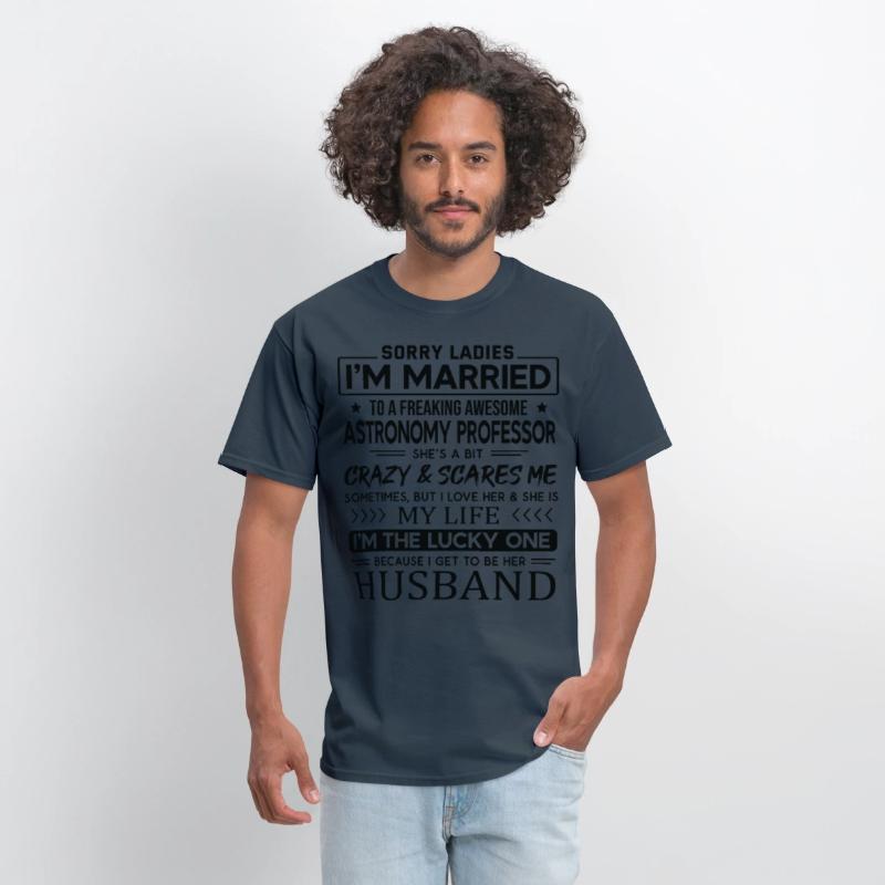 Astronomy Professor Saying For Husband