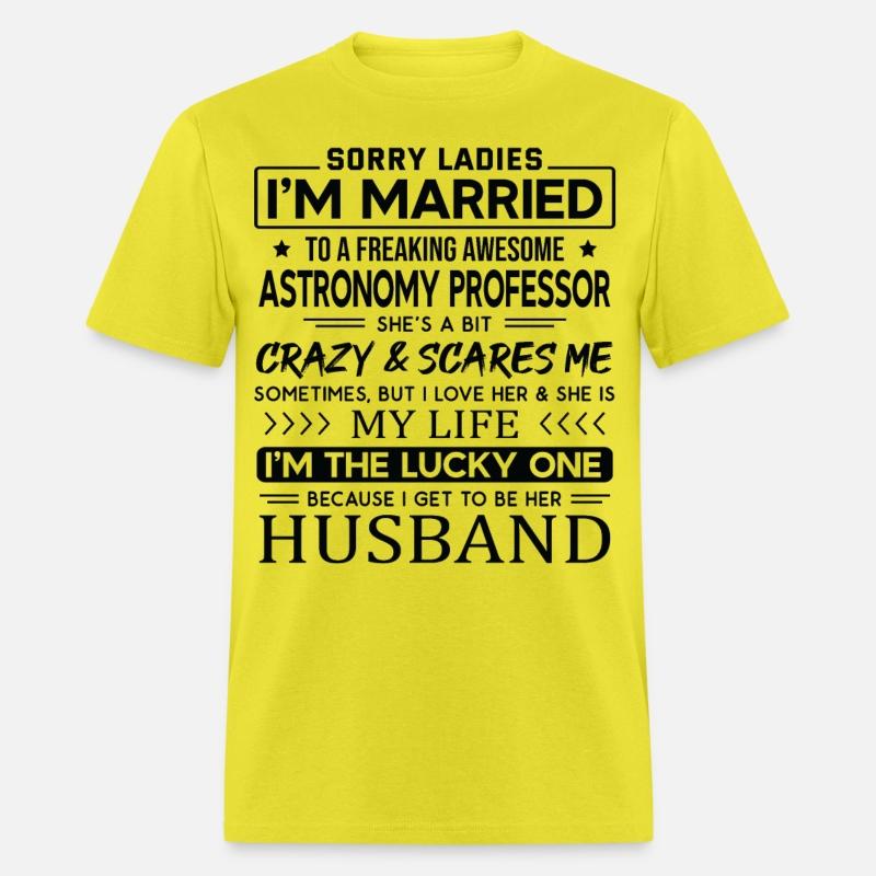 Astronomy Professor Saying For Husband