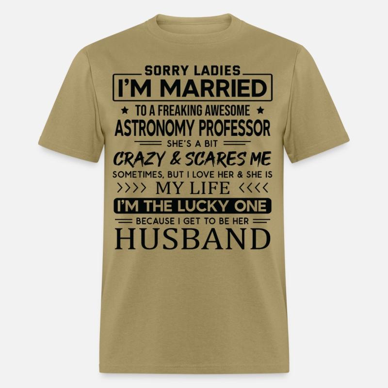 Astronomy Professor Saying For Husband