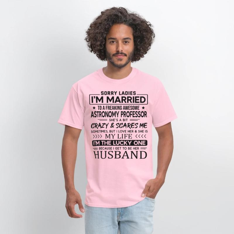Astronomy Professor Saying For Husband