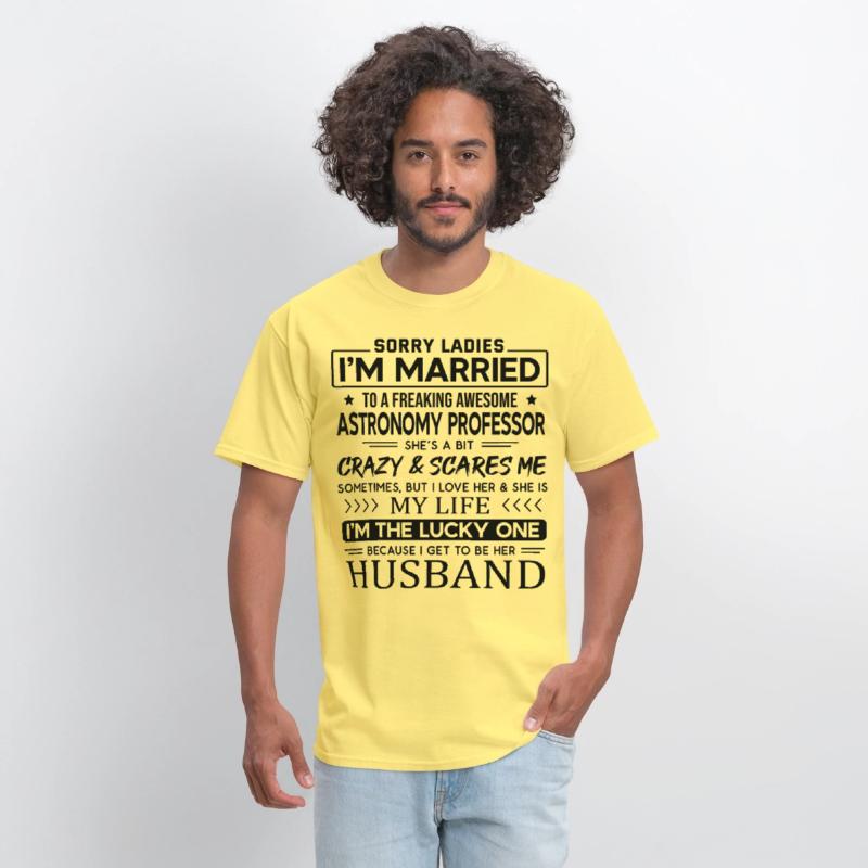 Astronomy Professor Saying For Husband