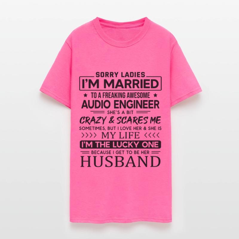 Audio Engineer Funny Saying For Husband