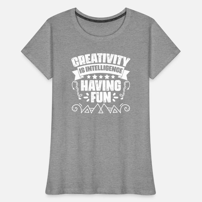 Awesome Creativity Is Intelligence Having Fun An