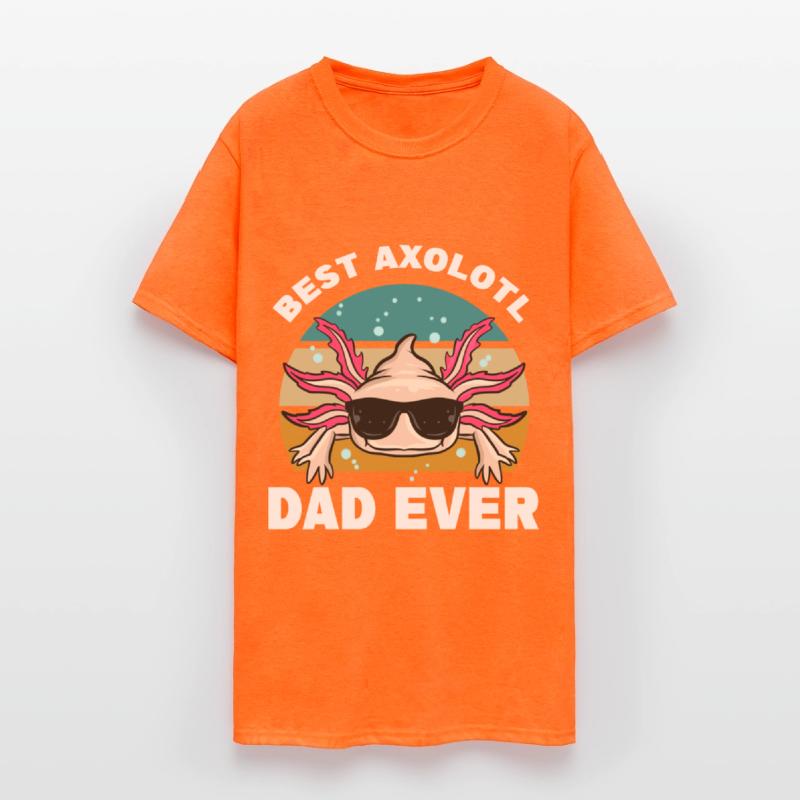 Axolotl Dad | Pet Tailbird Gift Ideas