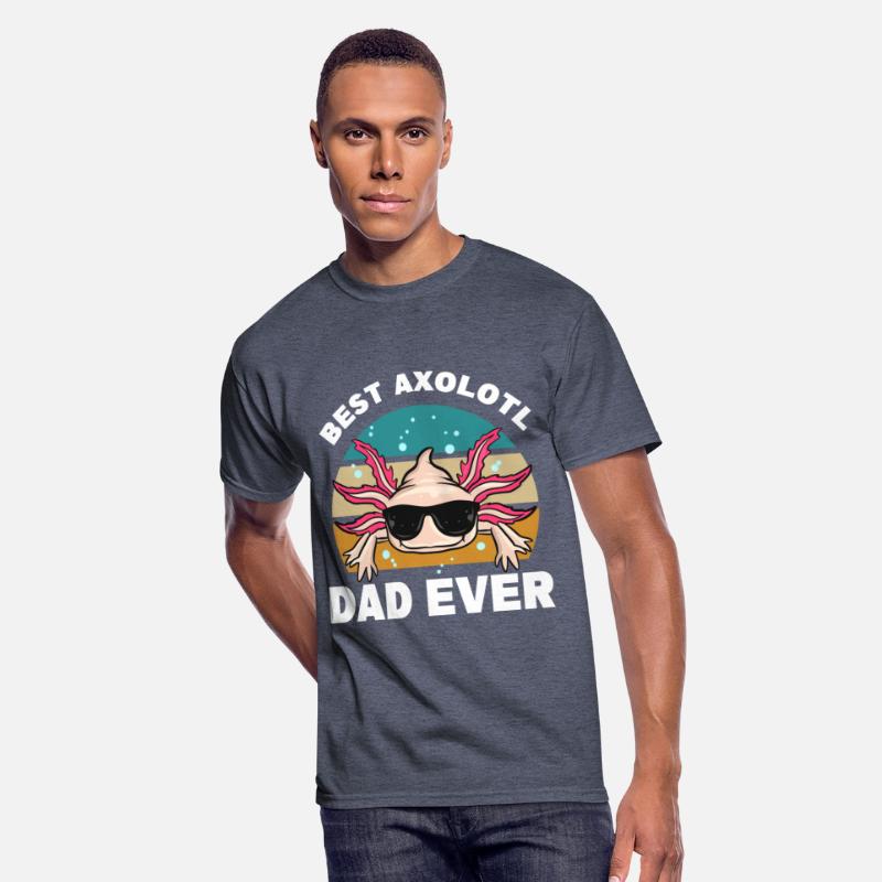 Axolotl Dad | Pet Tailbird Gift Ideas