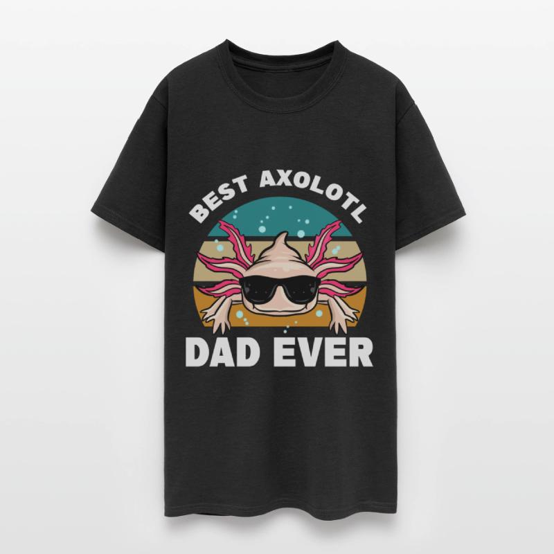 Axolotl Dad | Pet Tailbird Gift Ideas