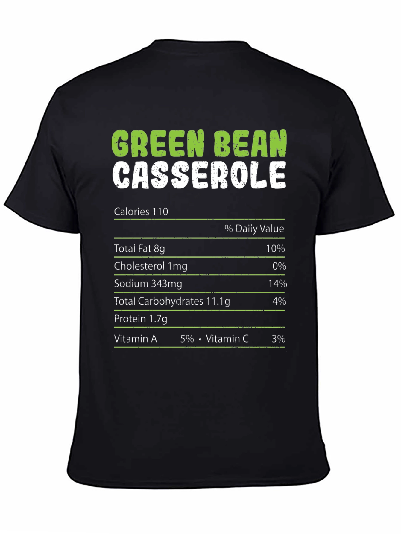 Green Bean Casserole Nutrition Facts T-Shirt