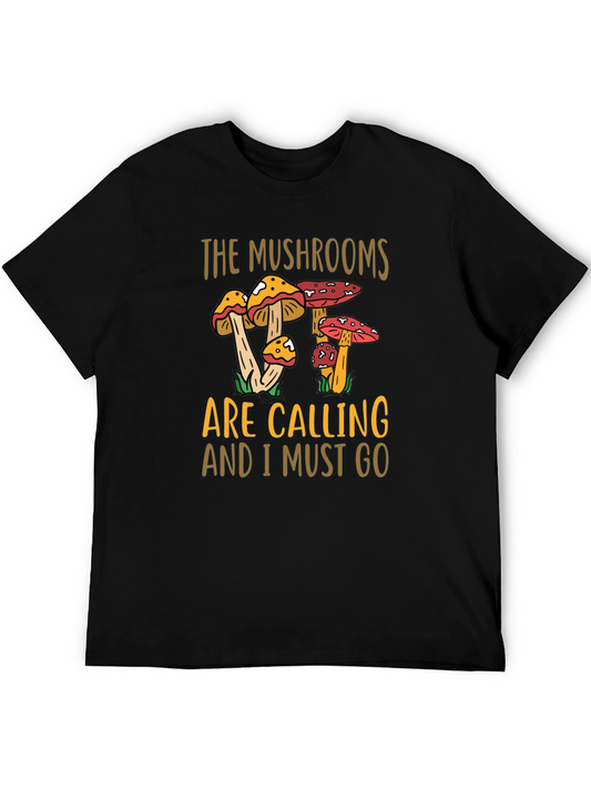 The Mushrooms Are Calling T-Shirt