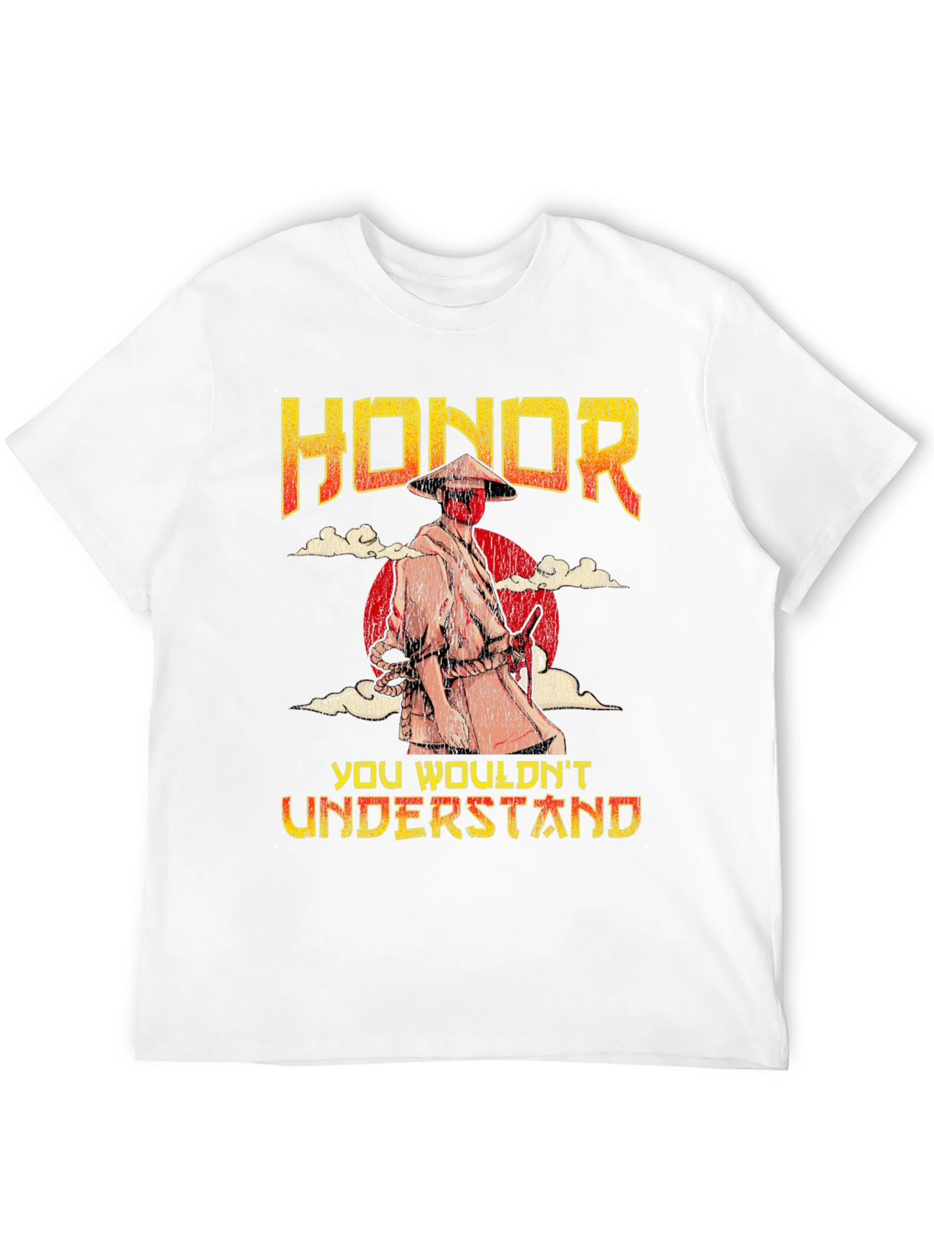 Honor Samurai T-Shirt - You Wouldnt Understand Tee