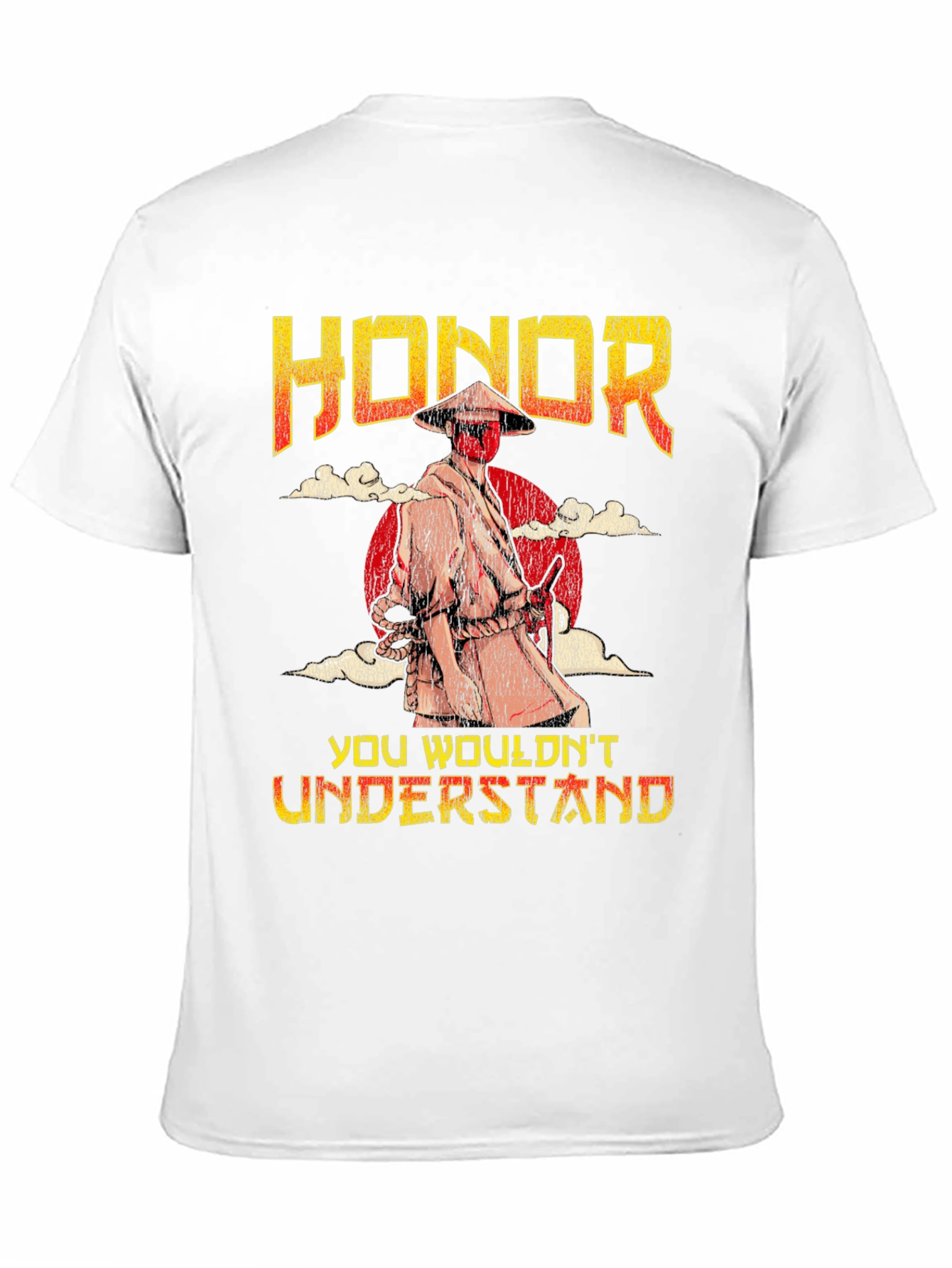 Honor Samurai T-Shirt - You Wouldnt Understand Tee