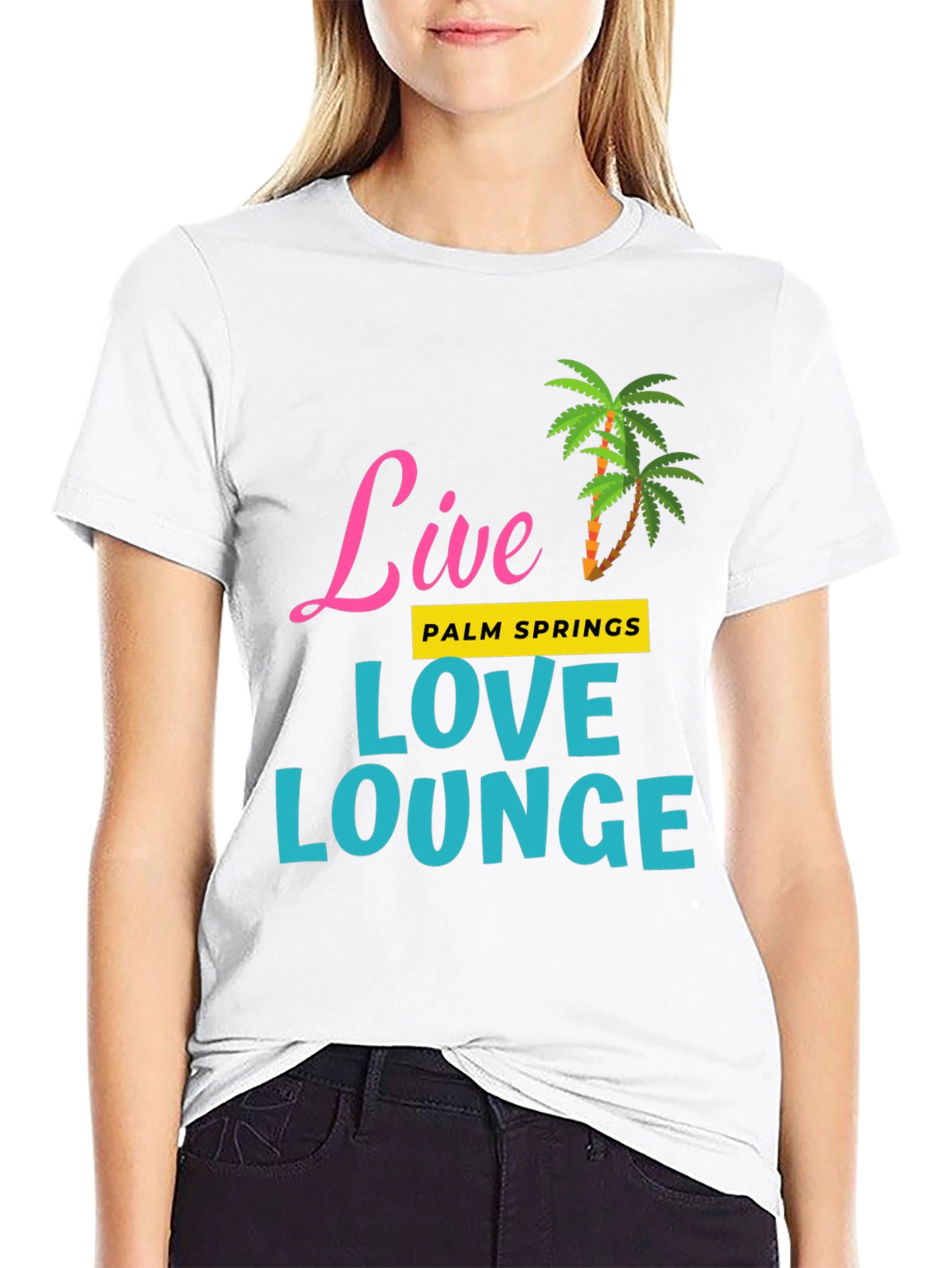 Live Love Lounge Palm Springs T-Shirt
