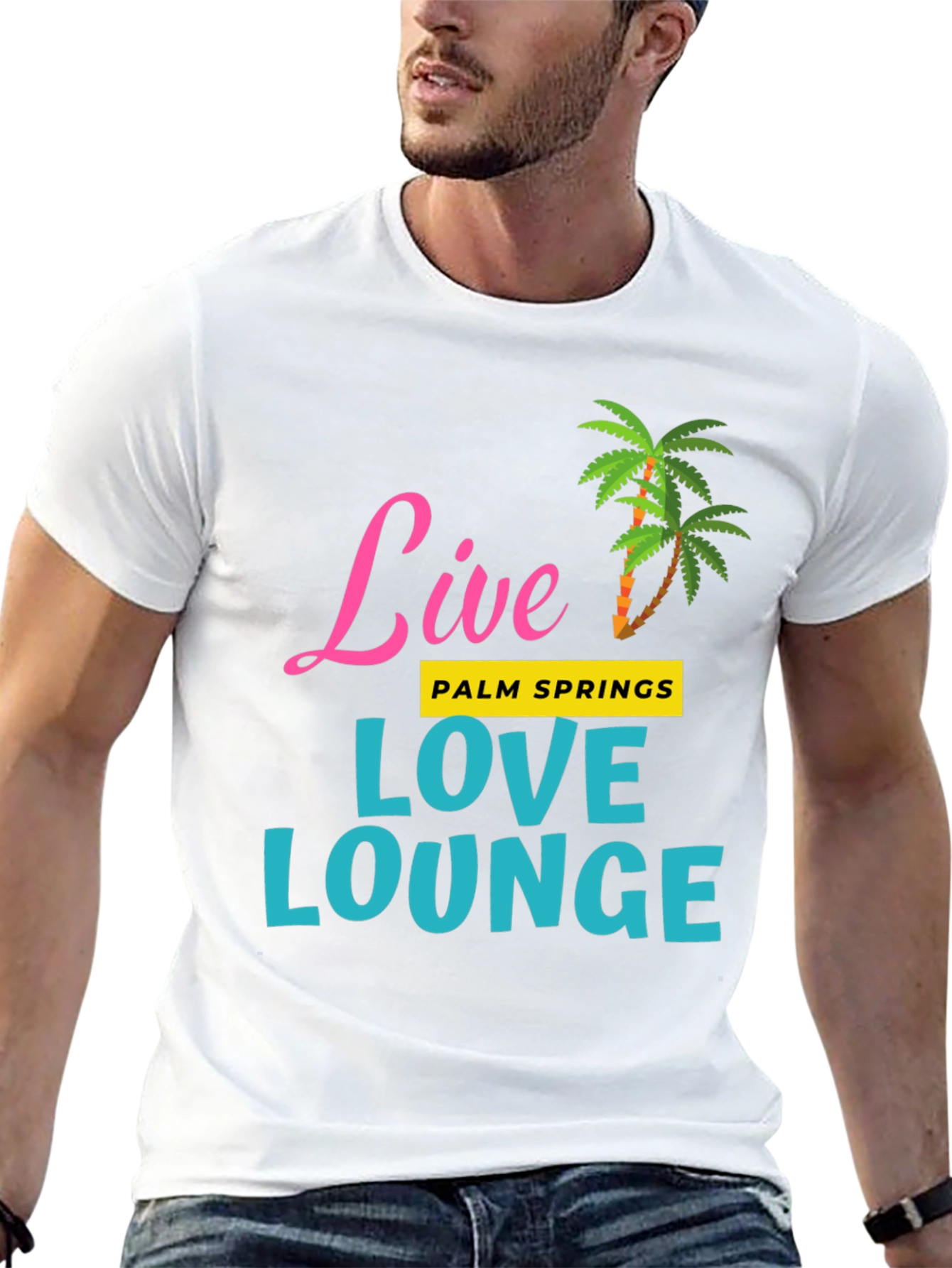 Live Love Lounge Palm Springs T-Shirt