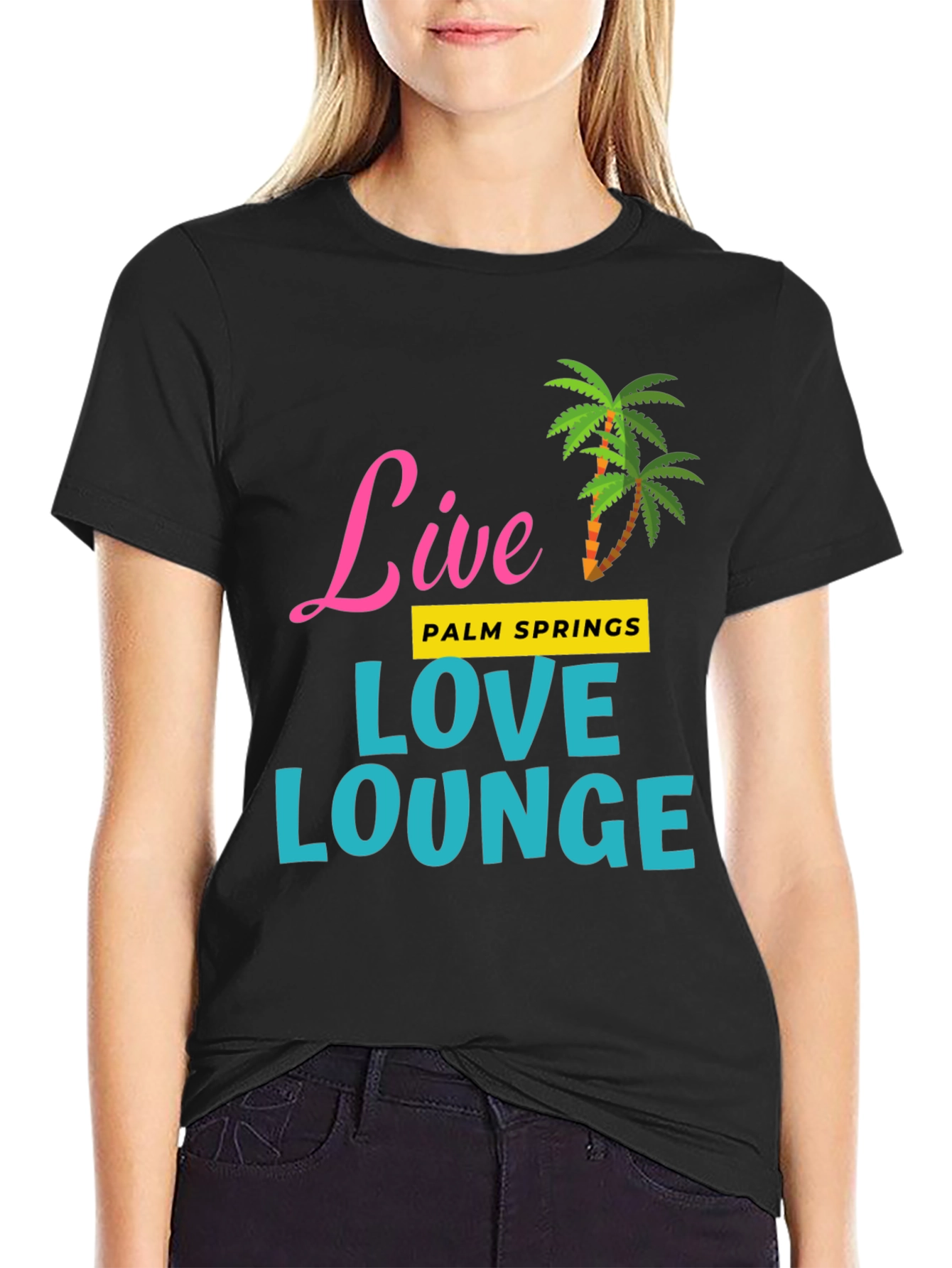 Live Love Lounge Palm Springs T-Shirt