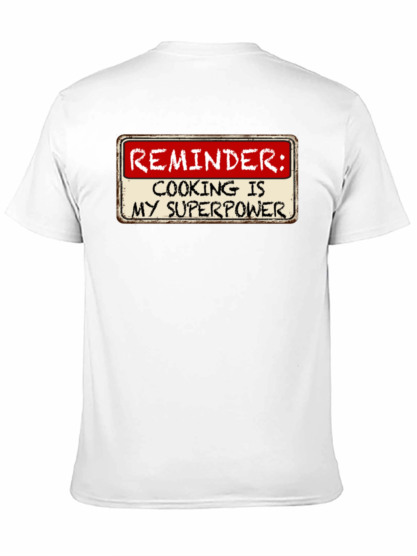 Cooking is My Superpower T-Shirt
