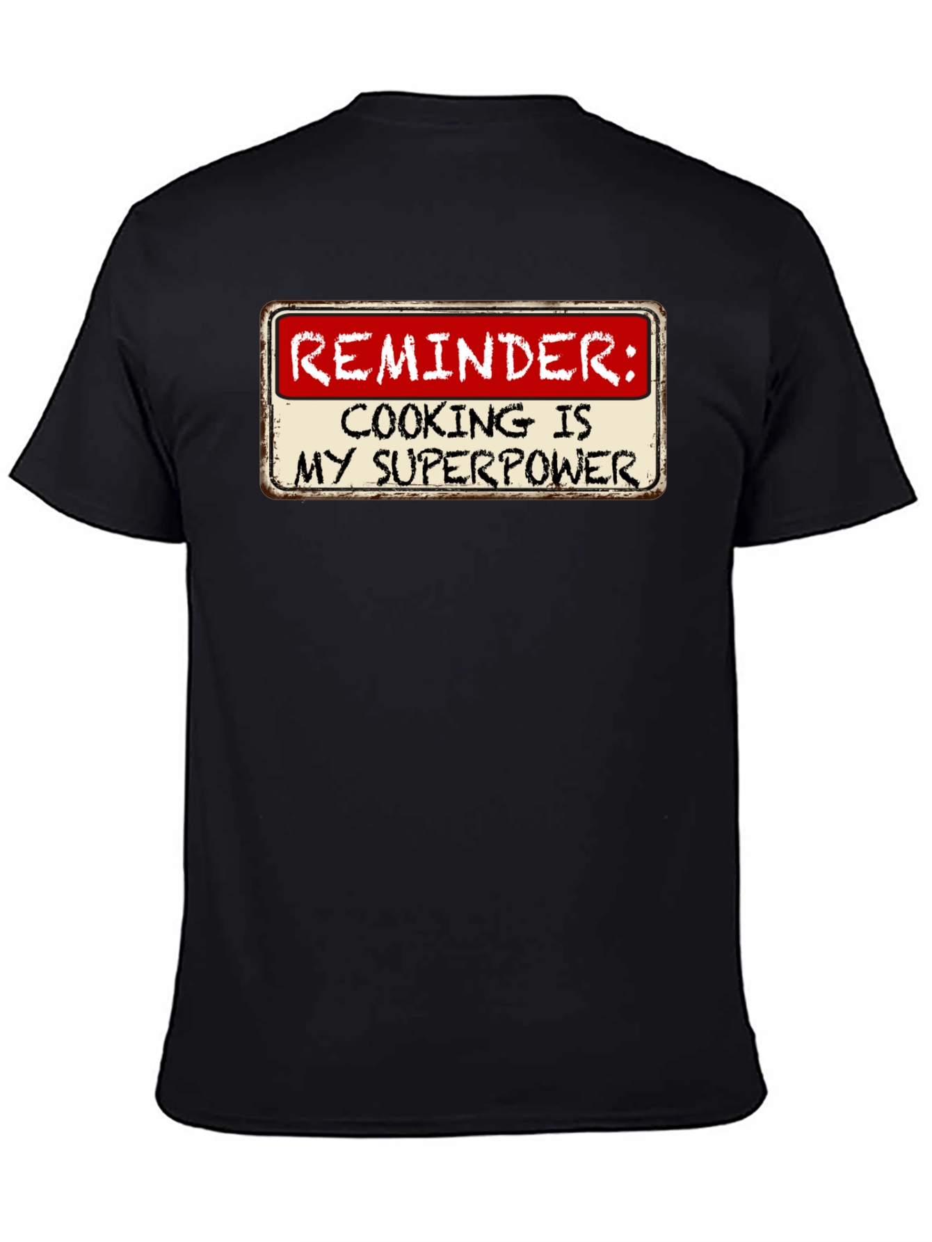 Cooking is My Superpower T-Shirt