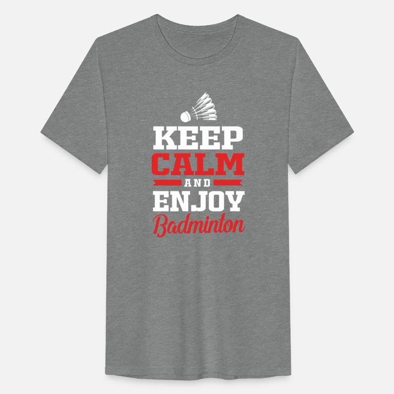 Badminton Player Keep Calm And Enjoy Badminton