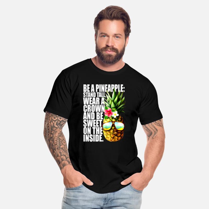Be A Pineapple Stand Tall Wear Crown Sweet Hawaii