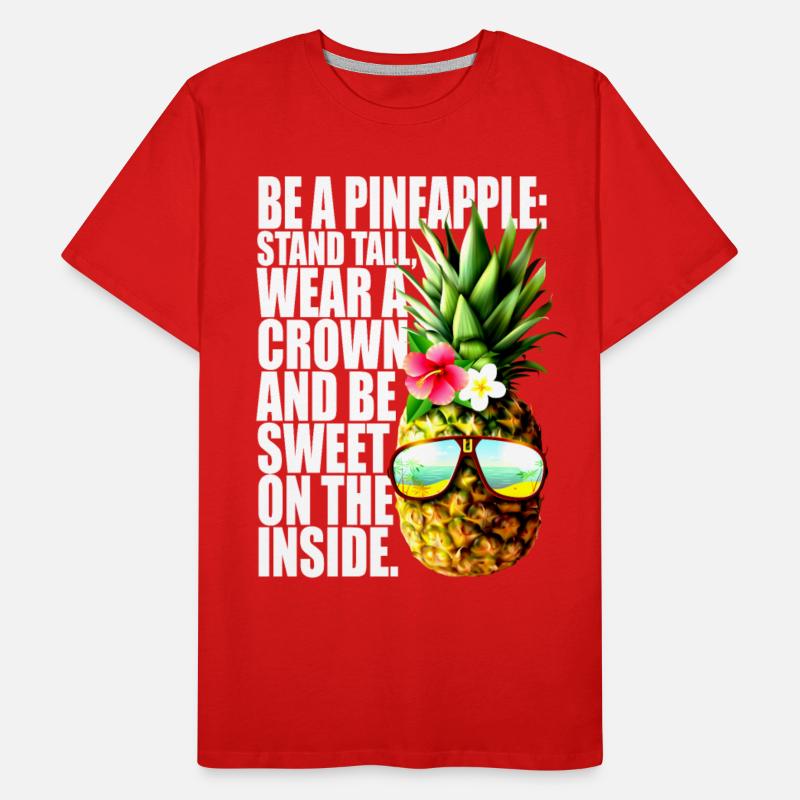 Be A Pineapple Stand Tall Wear Crown Sweet Hawaii