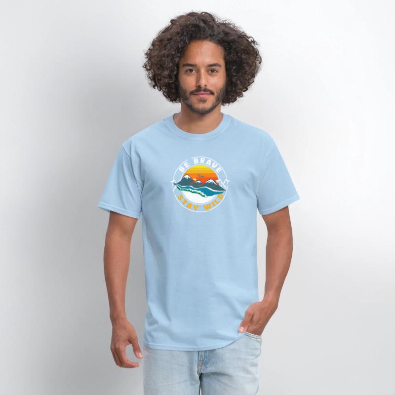Be Brave Stay Wild for camper and outdoor fans