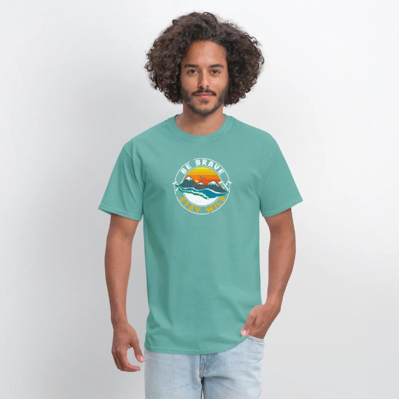 Be Brave Stay Wild for camper and outdoor fans
