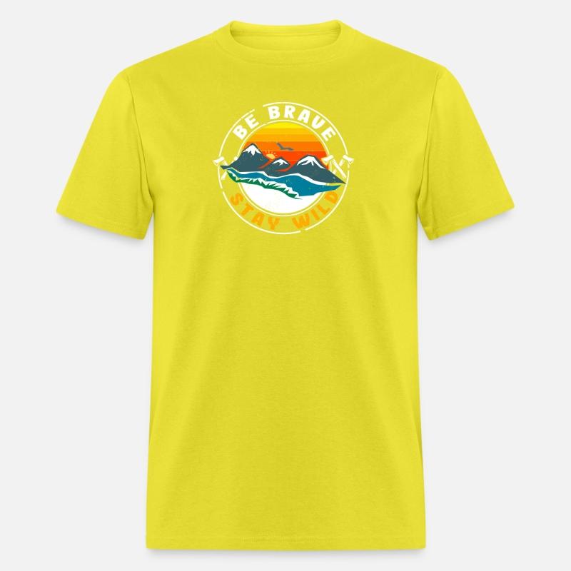 Be Brave Stay Wild for camper and outdoor fans