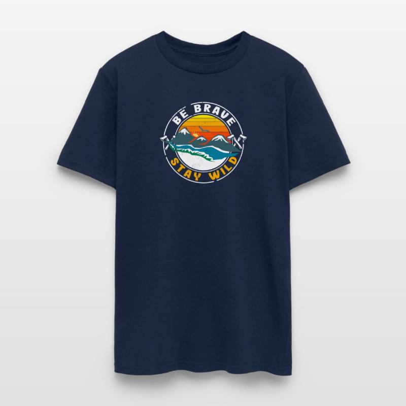 Be Brave Stay Wild for camper and outdoor fans