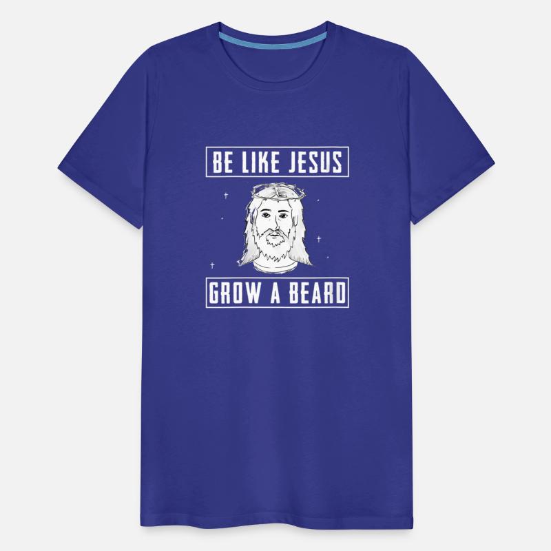Be Like Jesus Grow A Beard Christian Beard