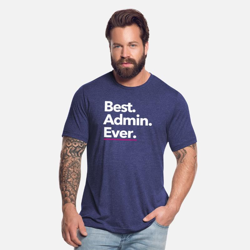 Best. Admin. Ever. - White Text with Pink Accent
