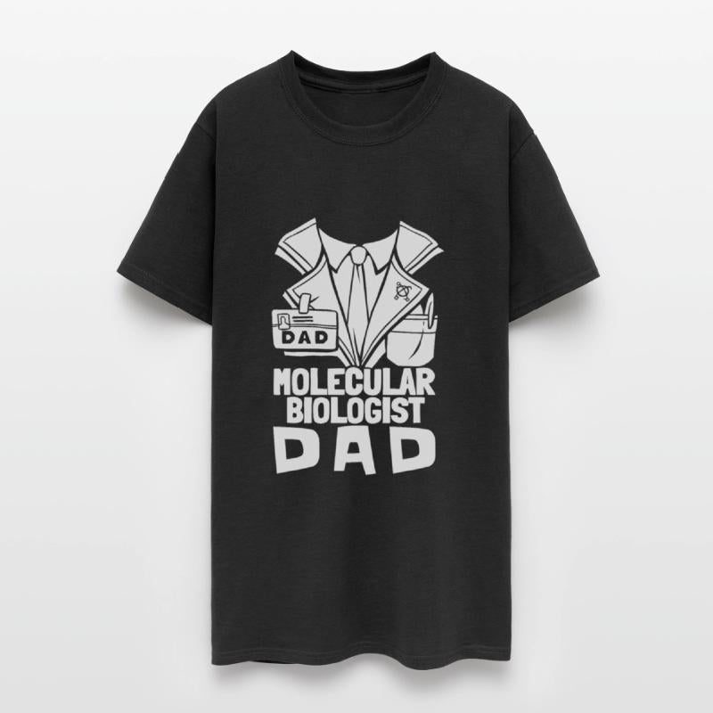 Biology Biologist Dad Molecular Biologist