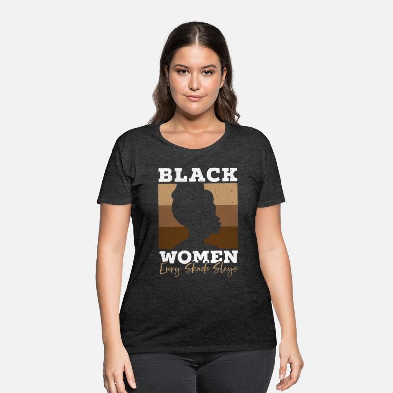 Black Women Every Shades Slays Melanin Black Pride