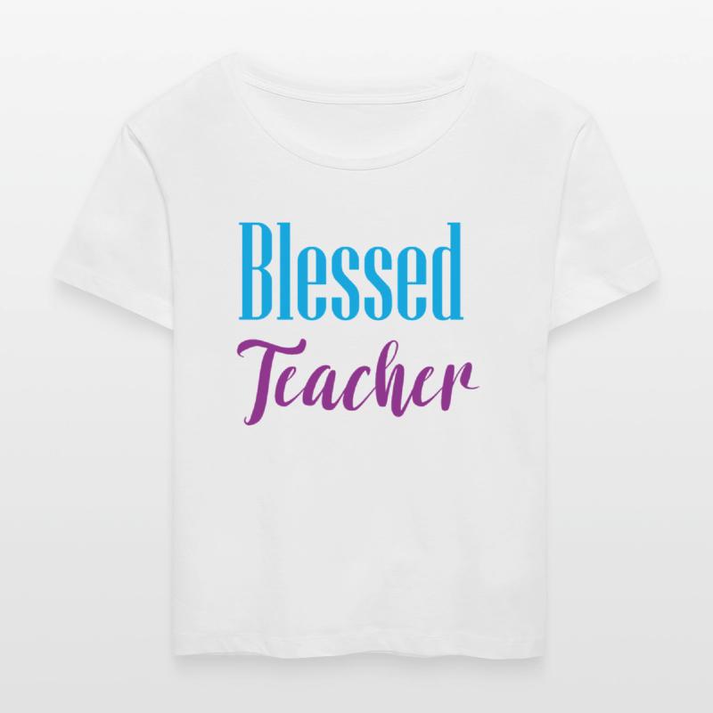 Blessed Teacher – Simple & Positive Quote Design