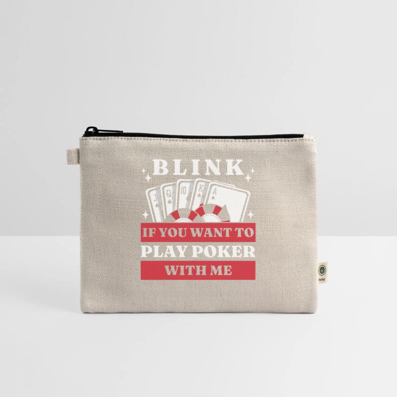 Blink 10 If You Want To Play Poker With Me