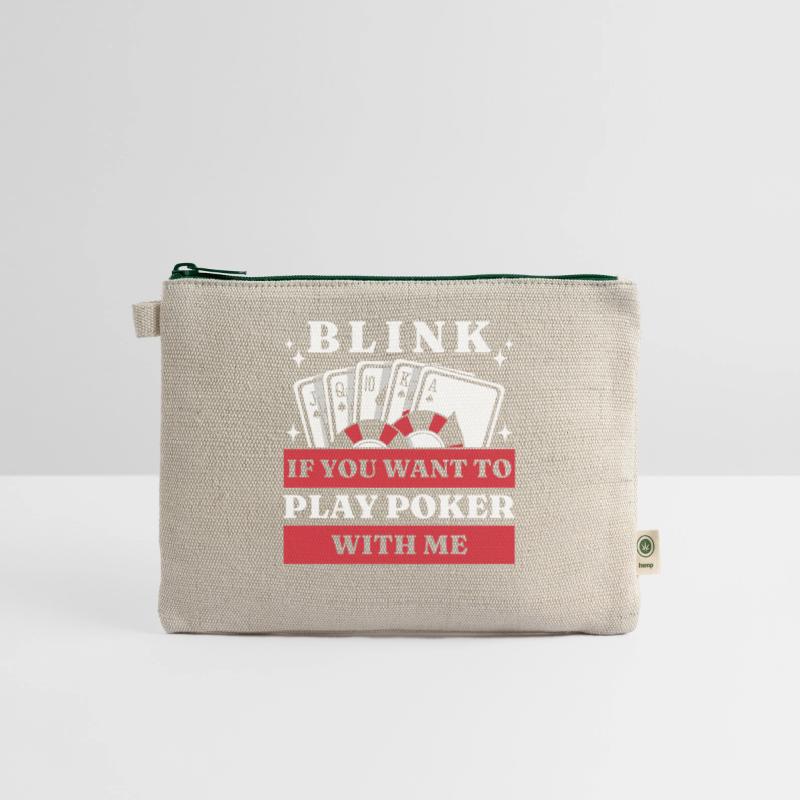 Blink 10 If You Want To Play Poker With Me