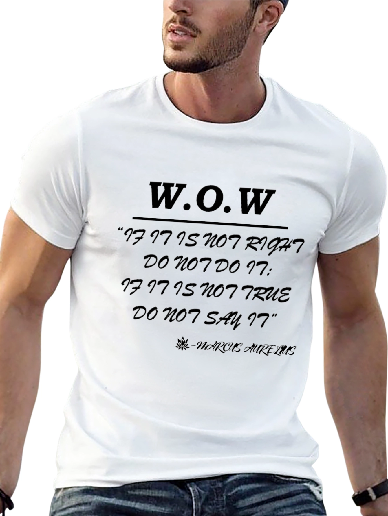 WOW Graphic Tee - Marcus Aurelius Quote