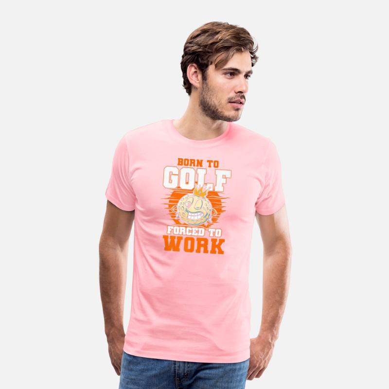 Born To Golf Forced To Work Golfer