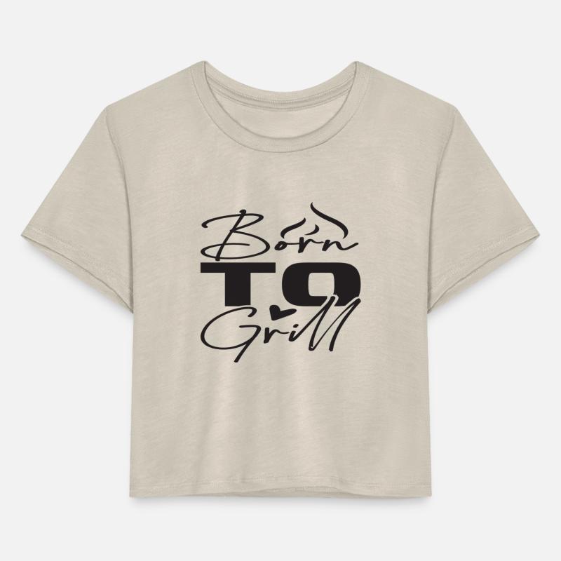 Born to Grill