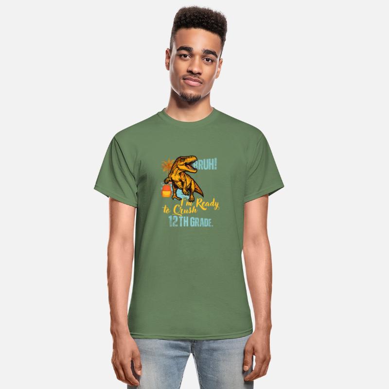 Bruh I m Ready To Crush 12th Grade Dinosaur Back T