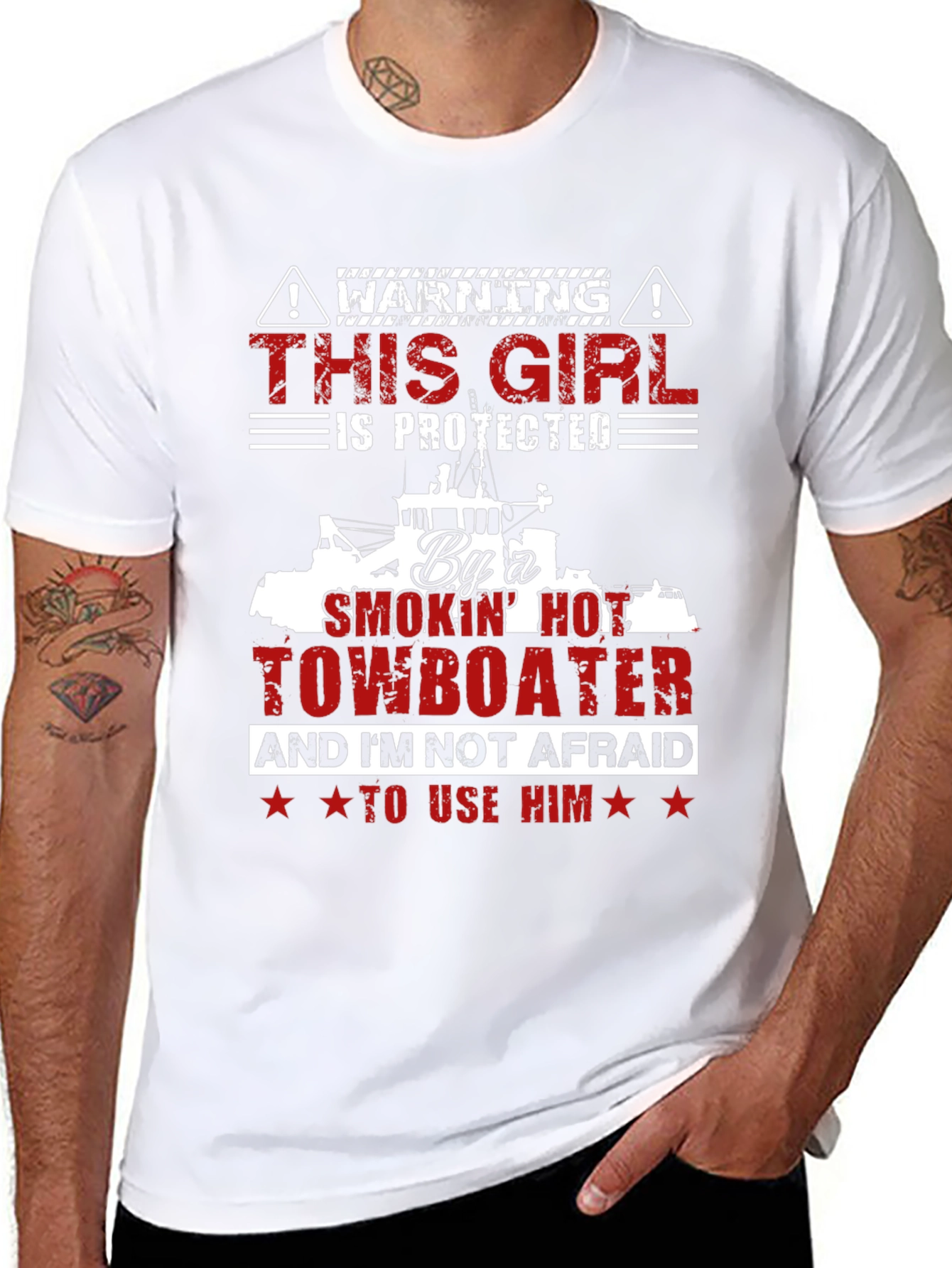 Protected by a Smokin Hot Towboater T-Shirt
