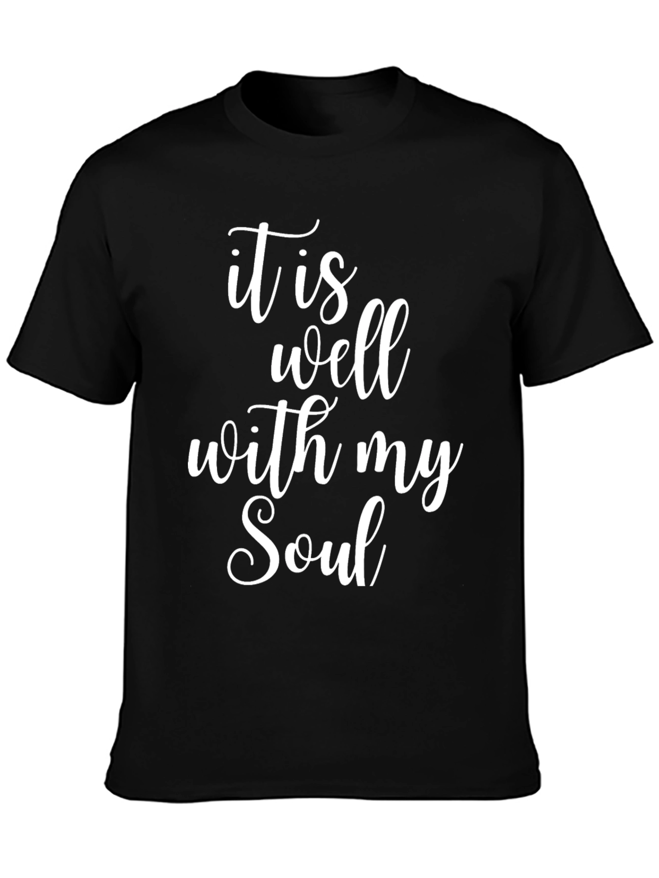 It Is Well With My Soul T-Shirt