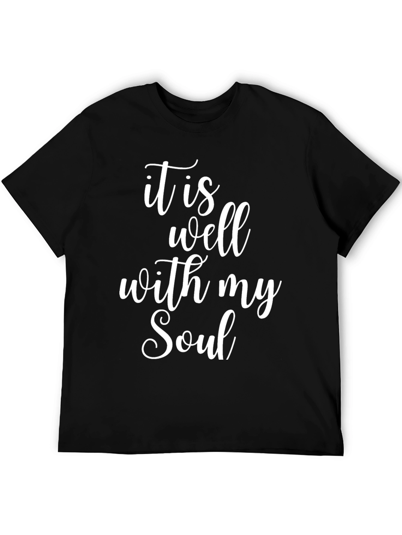 It Is Well With My Soul T-Shirt
