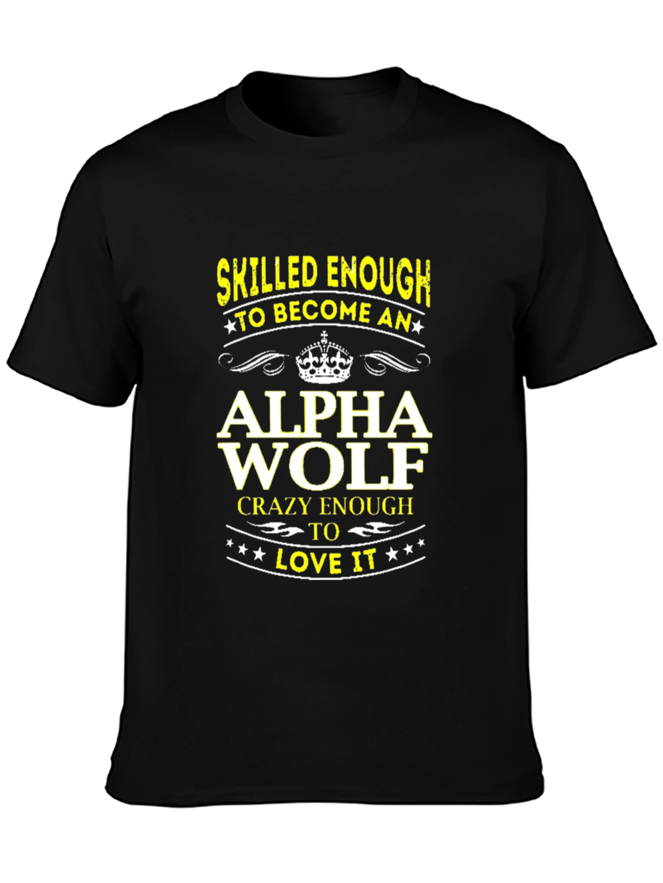 Skilled Enough Alpha Wolf Graphic Tee