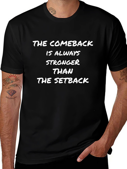 Motivational Comeback T-Shirt: Stronger Than Setback