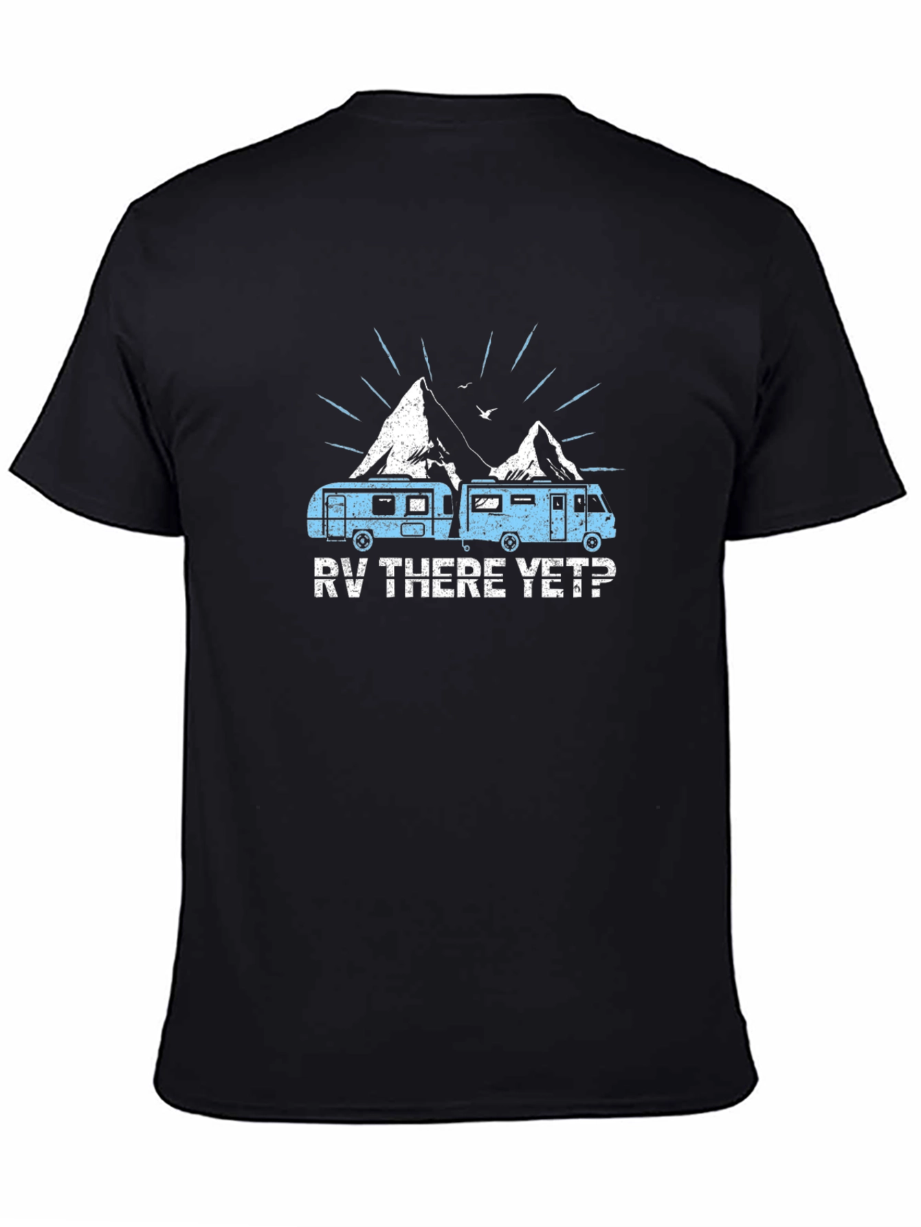 RV There Yet? Black Graphic T-Shirt