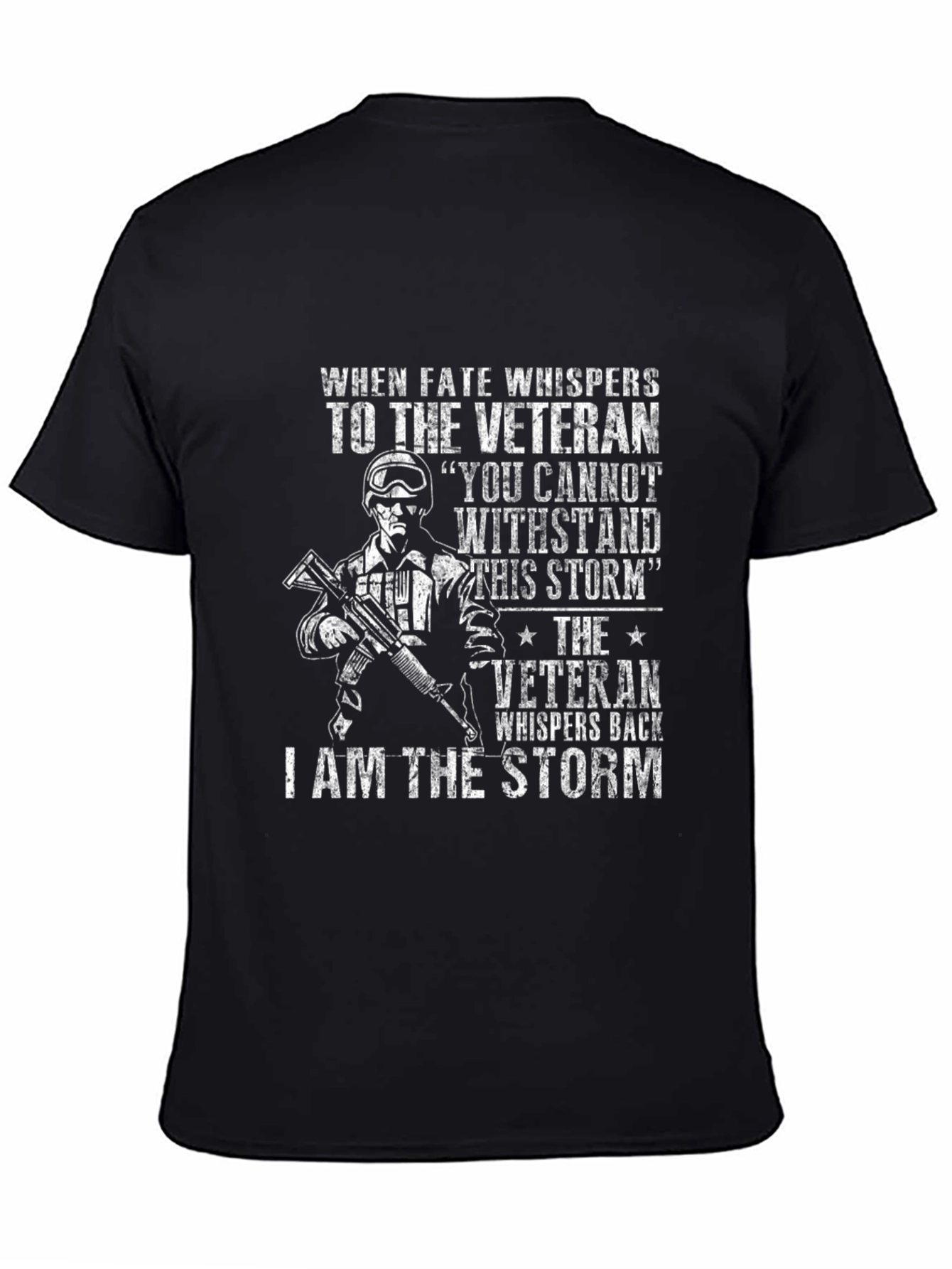 Veteran I Am The Storm Graphic T-Shirt