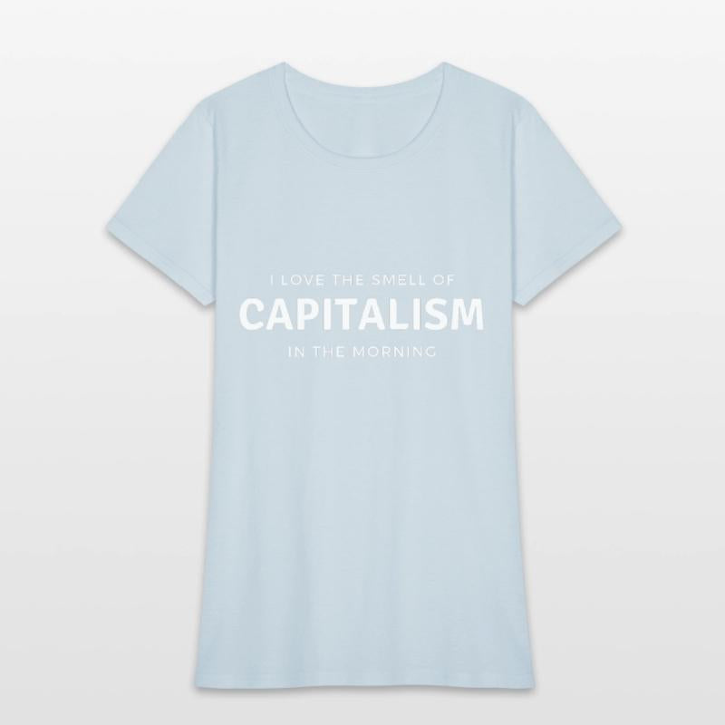 Capitalist Capitalism Quote Saying Slogan