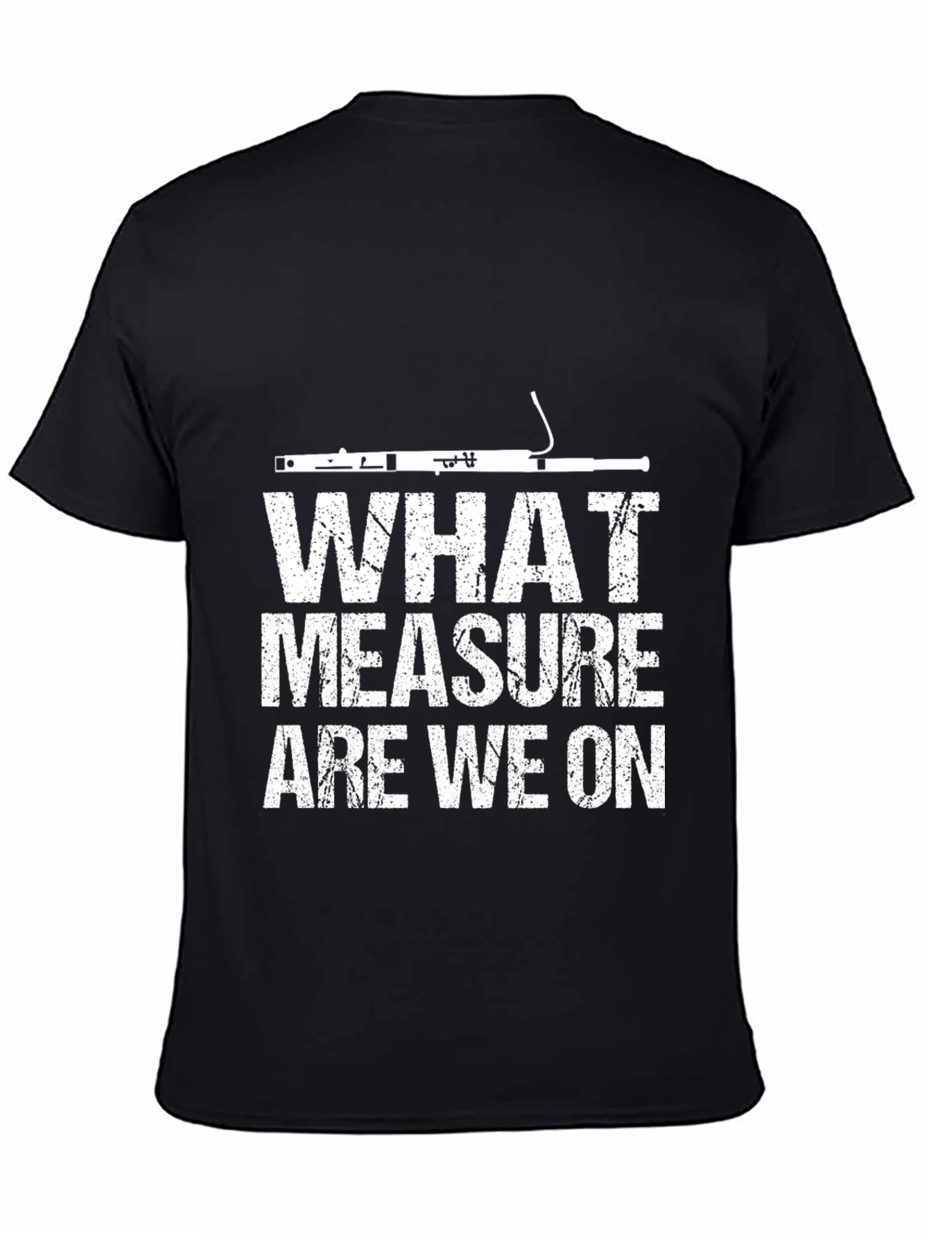 What Measure Are We On? Bassoon T-Shirt