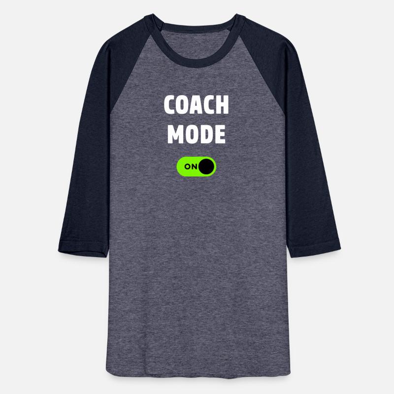 Coach Mode On Funny Coach Gift Sport