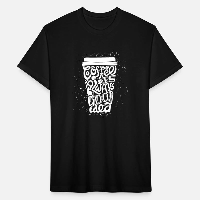 coffee is always a good