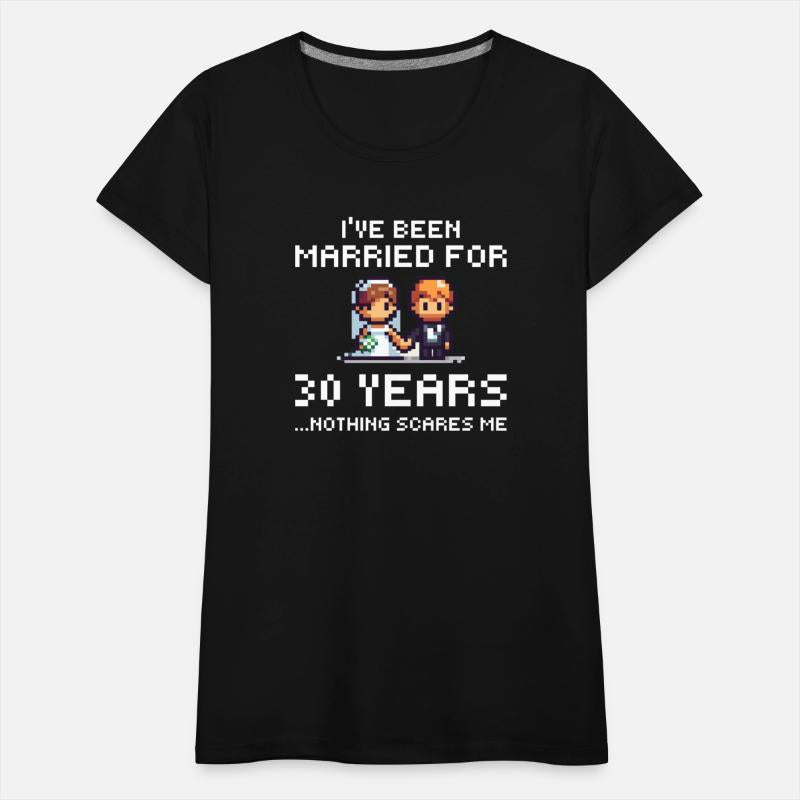 Couples Married 30 Years - Funny 30th Wedding Anni