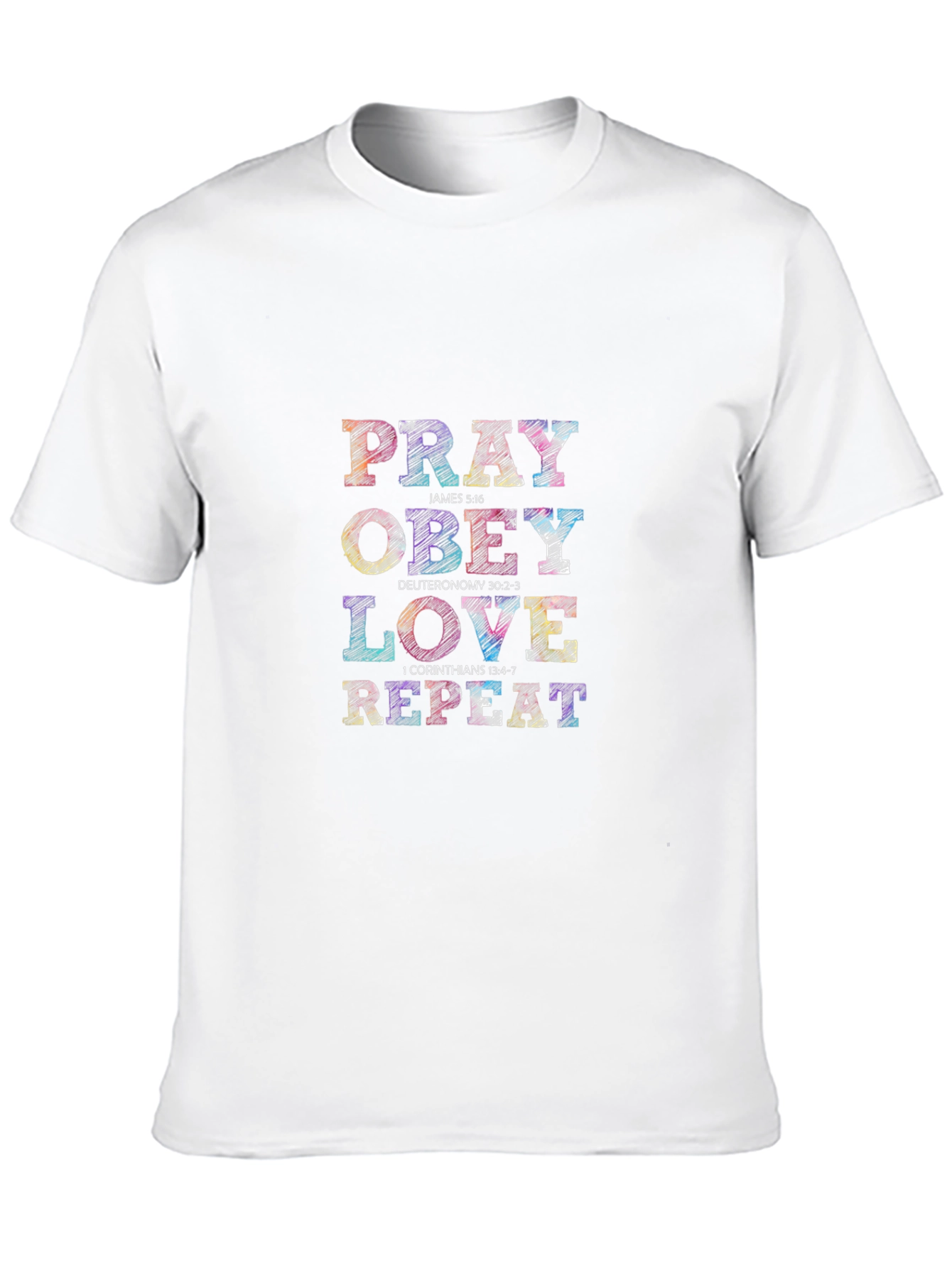 Pray Obey Love Repeat Graphic T-Shirt